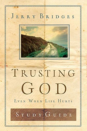 Book Cover Trusting God Discussion Guide: Even When Life Hurts