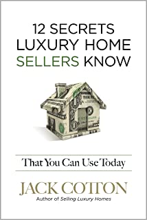 Book Cover 12 Secrets Luxury Home Sellers Know That YOU Can Use Today