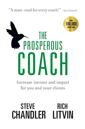 Book Cover The Prosperous Coach: Increase Income and Impact for You and Your Clients (The Prosperous Series)