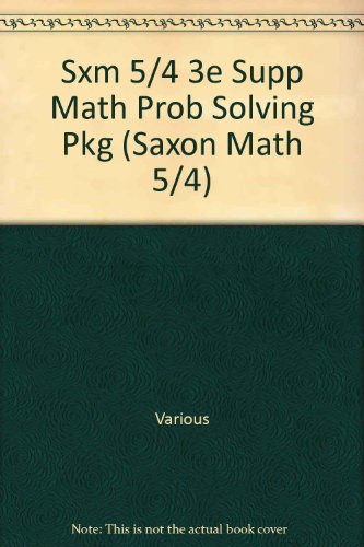 Saxon Math 5/4: Supplemental Problem Solving Package