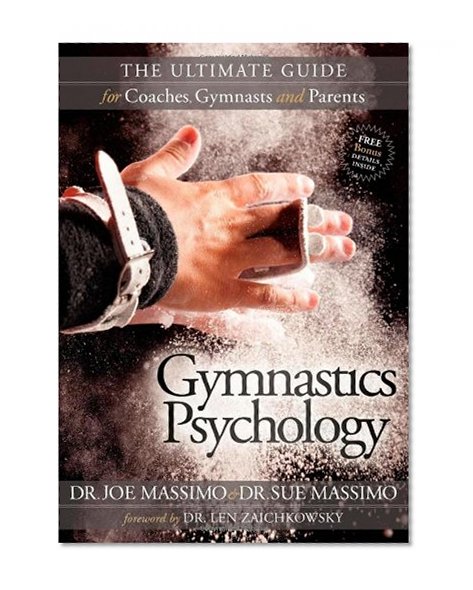 Book Cover Gymnastics Psychology: The Ultimate Guide for Coaches, Gymnasts and Parents