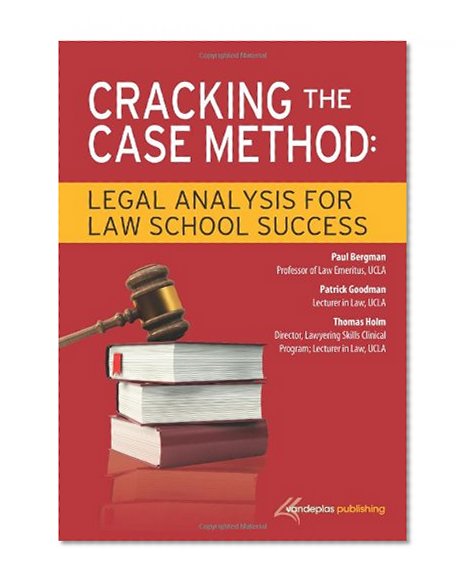 Book Cover Cracking the Case Method: Legal Analysis for Law School Success