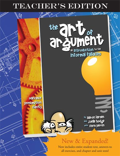 Book Cover The Art of Argument, Teacher's Edition