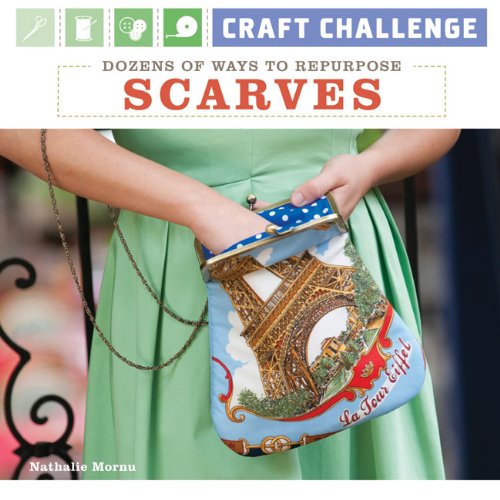 Book Cover Craft Challenge: Dozens of Ways to Repurpose Scarves