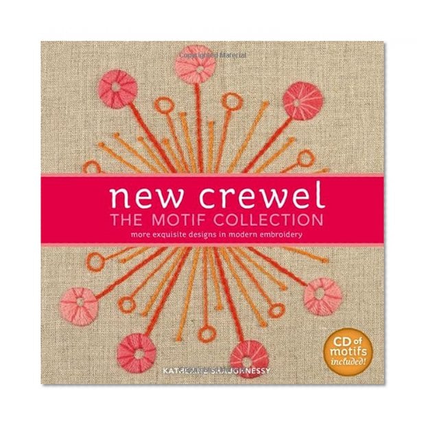 Book Cover New Crewel: The Motif Collection: More Exquisite Designs in Modern Embroidery
