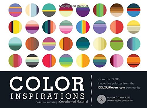 Book Cover Color Inspirations: More than 3,000 Innovative Palettes from the Colourlovers.Com Community