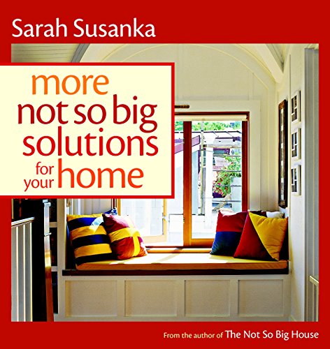 Book Cover More Not So Big Solutions for Your Home