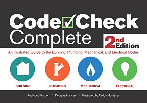 Book Cover Code Check Complete 2nd Edition: An Illustrated Guide to the Building, Plumbing, Mechanical, and Electrical Codes (Code Check Complete: An Illustrated Guide to Building,)
