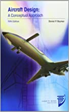 Aircraft Design / RDS-Student: A Conceptual Approach (AIAA Education Series)