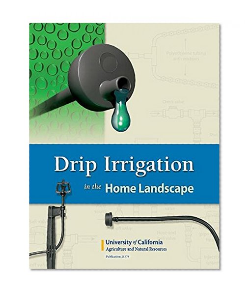 Book Cover Drip Irrigation in the Home Landscape