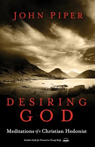 Book Cover Desiring God, Revised Edition: Meditations of a Christian Hedonist