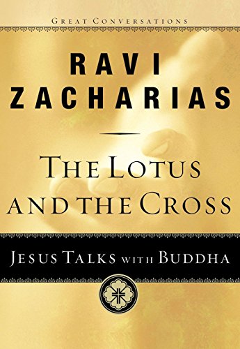 Book Cover The Lotus and the Cross: Jesus Talks with Buddha (Great Conversations)