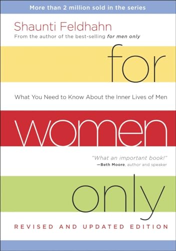 Book Cover For Women Only, Revised and Updated Edition: What You Need to Know About the Inner Lives of Men