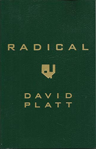 Book Cover Radical by David Platt (2013, Paperback)