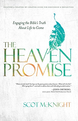 Book Cover The Heaven Promise: Engaging the Bible's Truth About Life to Come