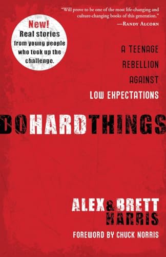 Book Cover Do Hard Things: A Teenage Rebellion Against Low Expectations