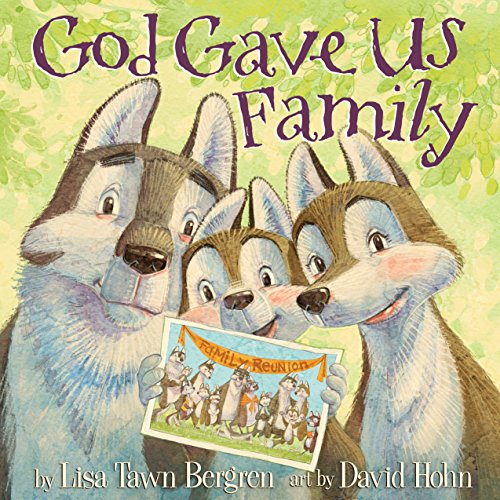 Book Cover God Gave Us Family: A Picture Book