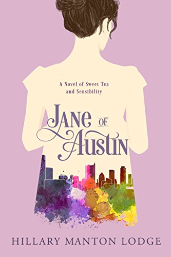 Book Cover Jane of Austin: A Novel of Sweet Tea and Sensibility