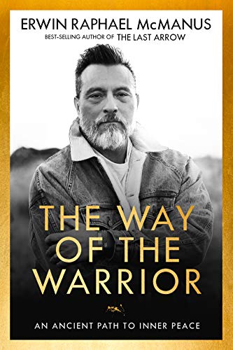 Book Cover The Way of the Warrior: An Ancient Path to Inner Peace