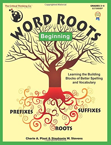 Book Cover Word Roots Beginning: Learning the Building Blocks of Better Spelling and Vocabulary