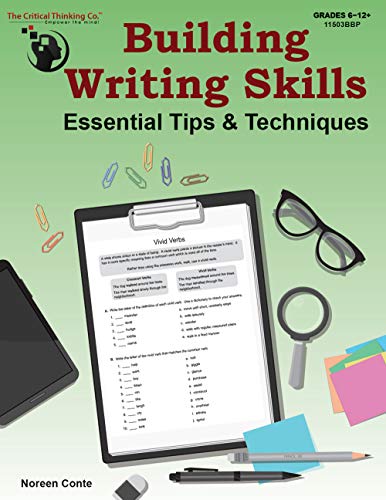 Book Cover Building Writing Skills: Essential Tips & Techniques - Using a 5-Step Writing Process to Teach Writing (Grades 6-12+)