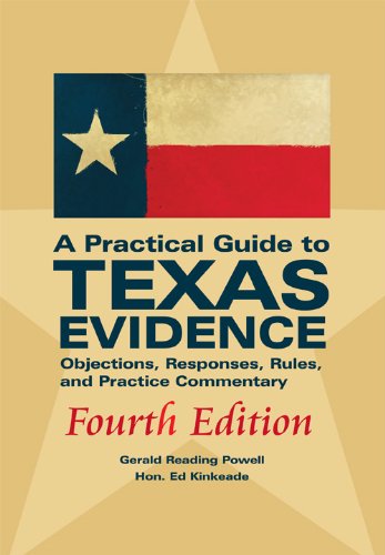 Book Cover A Practical Guide to Texas Evidence