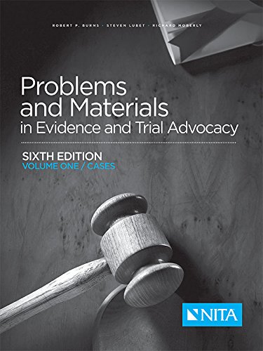 Book Cover Problems and Materials in Evidence and Trial Advocacy, Sixth Edition, Volume One (Cases)