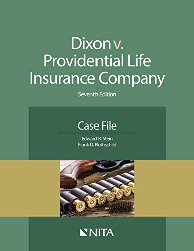 Book Cover Dixon v. Providential Life Insurance Company: Seventh Edition Case File (NITA)