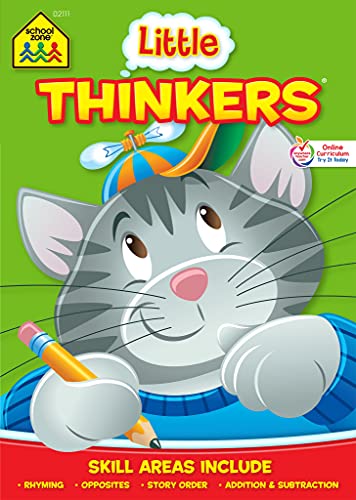 Book Cover School Zone - Little Thinkers Kindergarten Workbook - 32 Pages, Ages 5 to 6, Rhyming Words, Story Order, Addition, Subtraction, and More (School Zone Little ThinkersÂ® Workbook Series)