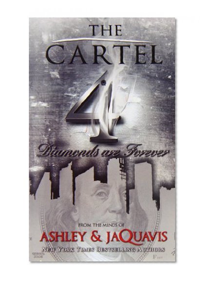 Book Cover The Cartel 4: Diamonds are Forever (Urban Books)