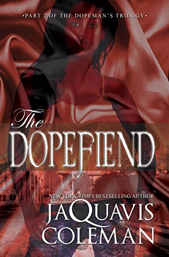 Book Cover The Dopefiend:: Part 2 of the Dopeman's Trilogy