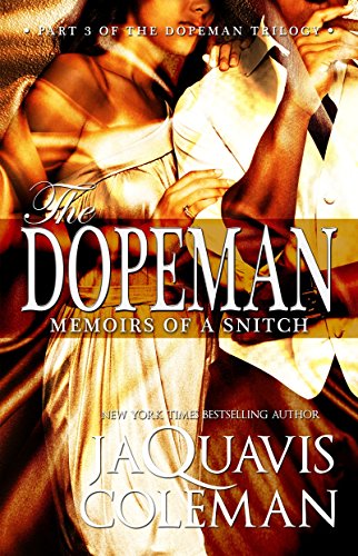 Book Cover Dopeman: Memoirs of a Snitch:: Part 3 of Dopeman's Trilogy (The Dopeman)