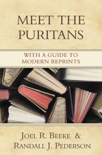 Book Cover Meet the Puritans: With a Guide to Modern Reprints