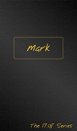 Book Cover Mark Journible - The 17:18 Series (English, Spanish, French, Italian, German, Japanese, Russian, Ukrainian, Chinese, Hindi, Tamil, Telugu, Kannada, ... Gujarati, Bengali and Korean Edition)