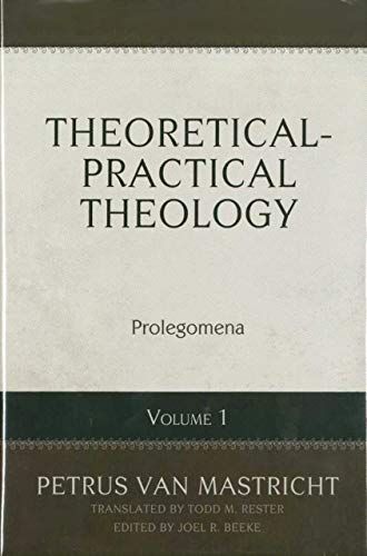 Book Cover Theoretical-Practical Theology, Volume 1: Prolegomena