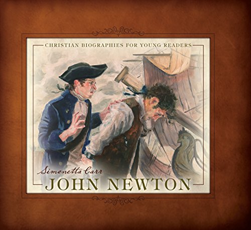 Book Cover John Newton (Christian Biographies for Young Readers)
