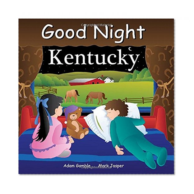 Good Night Kentucky (Good Night Our World series)