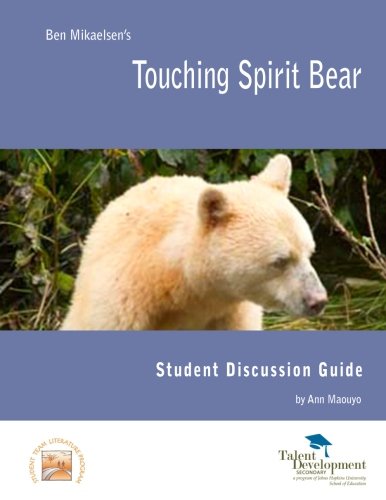 Book Cover Touching Spirit Bear Student Discussion Guide