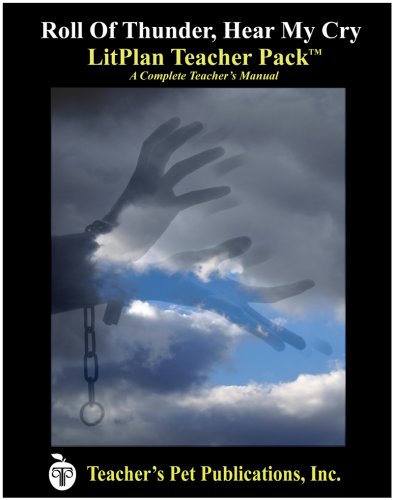 Roll Of Thunder, Hear My Cry LitPlan - A Novel Unit Teacher Guide With Daily Lesson Plans (Paperback)