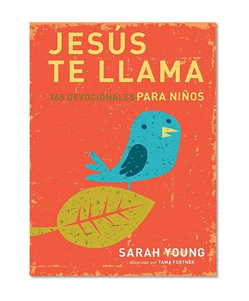 Book Cover Jesús te llama: 365 lecturas devocionales para niños (Spanish Edition)