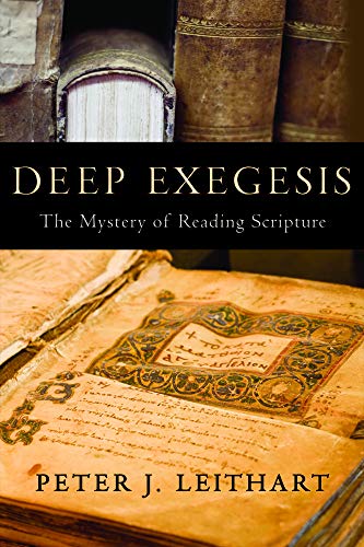 Book Cover Deep Exegesis: The Mystery of Reading Scripture