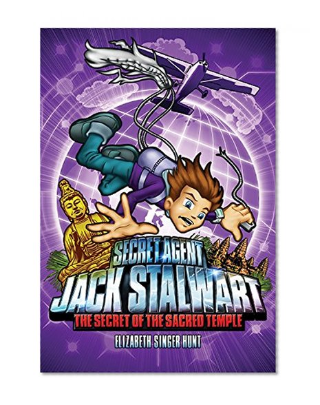 Book Cover Secret Agent Jack Stalwart: Book 5: The Secret of the Sacred Temple: Cambodia (The Secret Agent Jack Stalwart Series)