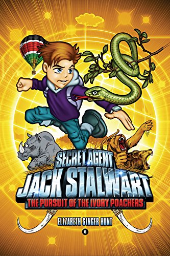 Book Cover Secret Agent Jack Stalwart: Book 6: The Pursuit of the Ivory Poachers: Kenya (The Secret Agent Jack Stalwart Series, 6)