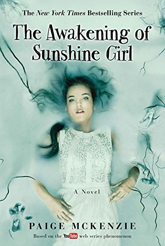 Book Cover The Awakening of Sunshine Girl (The Haunting of Sunshine Girl Series)