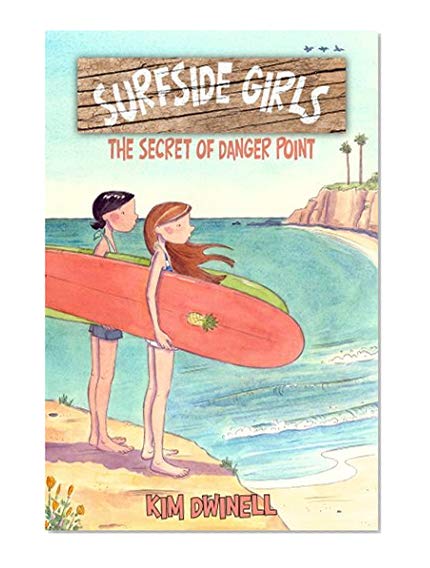 Book Cover Surfside Girls, Book One: The Secret of Danger Point