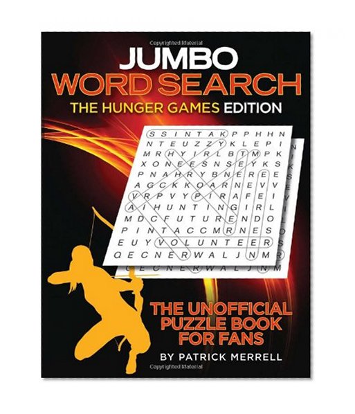 Jumbo Word Search: The Hunger Games Edition: The Unofficial Puzzle Book for Fans