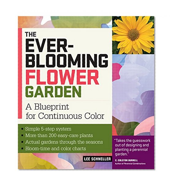 Book Cover The Ever-Blooming Flower Garden: A Blueprint for Continuous Color