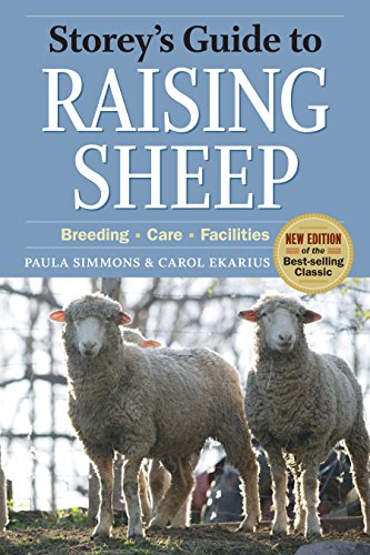 Book Cover Storey's Guide to Raising Sheep, 4th Edition: Breeding, Care, Facilities