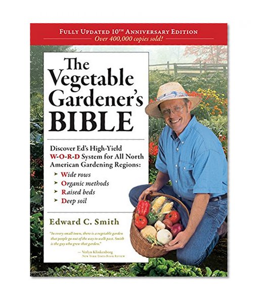 Book Cover The Vegetable Gardener's Bible, 2nd edition