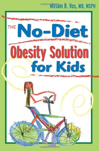 Book Cover The No-Diet Obesity Solution for Kids